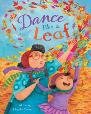 Dance Like A Leaf